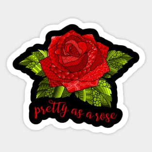 Pretty as a Rose - Red Sticker